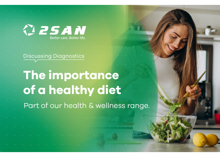 The importance of a healthy diet